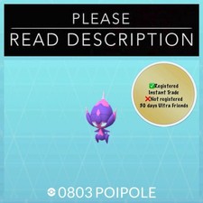 Poipole (Instant registered or 30 Days Ultra Friends) - Pokémon Go