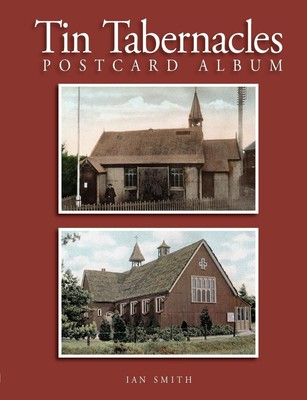 Ian Smith / Tin Tabernacles Postcard Album9781471009020