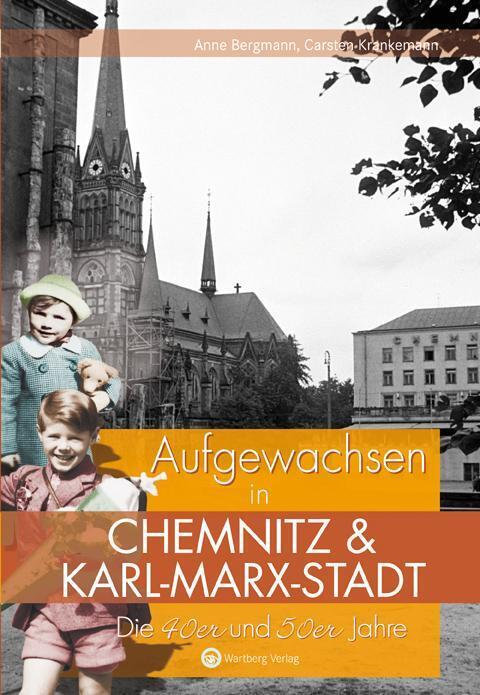 Thumbnail - Die 40er Und 50er Jahre. Aufgewachsen In Chemnitz Und Karl-marx-stadt