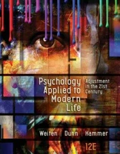 Psychology Applied to Modern Life: Adjustment in the 21st Century - VERY GOOD