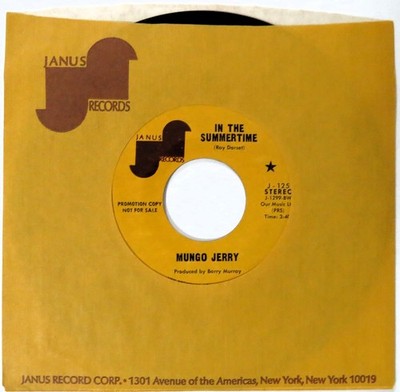 MUNGO JERRY In The Summertime / Mighty Man JANUS 45 Promo 1970 7 