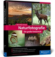 Naturfotografie Hans-Peter Schaub Buch Rheinwerk Fotografie 455 S. Deutsch 2021