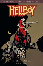 Hellboy: The Complete Short Stories Volume 1 by Mike Mignola (English) Paperback