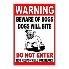 Beware Of Dogs Dogs Will Bite Do Not Enter Sign / Decal Security Beware Attack