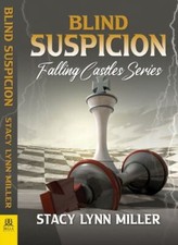 Blind Suspicion (Falling Castles, 2) 9781642473599 by Miller, Stacy Lynn