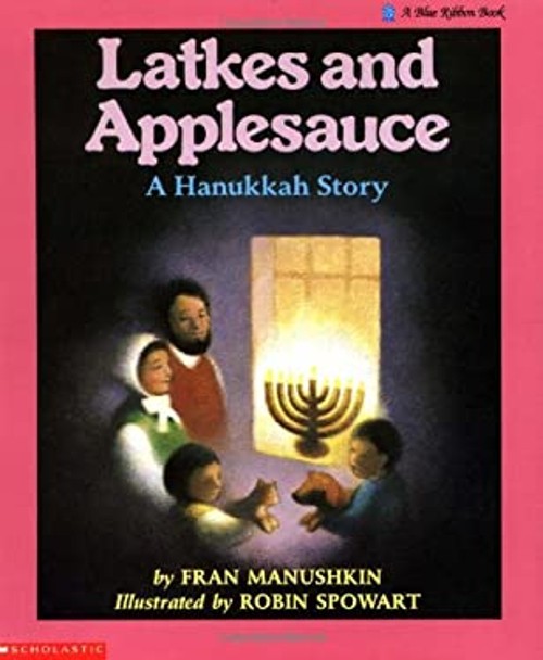 Latkes and Applesauce : A Hanukkah Story Paperback Fran ManushkinFree US Delivery | ISBN:0590422650
