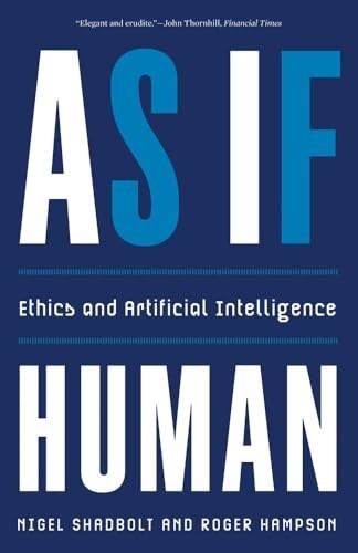 As If Human : Ethics And Artificial Intelligence Nigel Shadbolt - Image 6