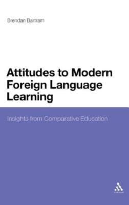 Attitudes To Modern Foreign Language Learning: Insights From Comparative Ed...
