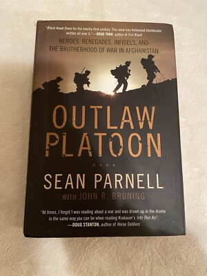 Outlaw Platoon by Sean Parnell and John Bruning (2012, Hardcover)