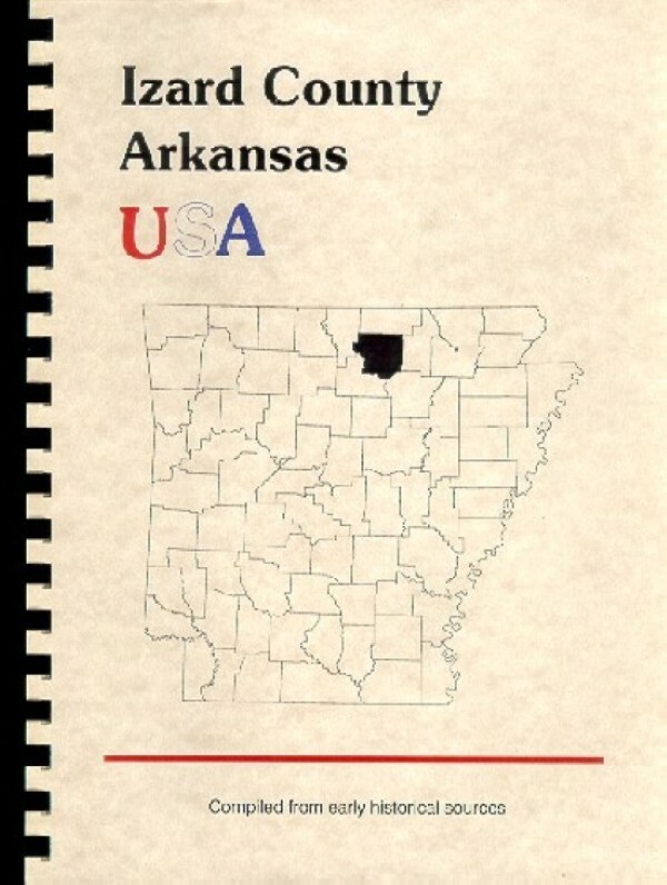 Izard County Arkansas 1889 Goodspeed history biographies Melbourne AR Reprint