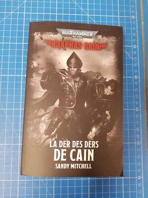 Warhammer 40K - La Der des Ders de Cain Sandy Mitchell (Franziösisch)