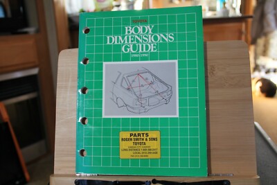 Toyota Body Dimensions Guide thru 1980 - 1990  Used with wear 