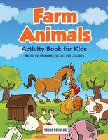 Farm Animals Activity Book For Kids | Mazes, Coloring And Puzzles For Children
