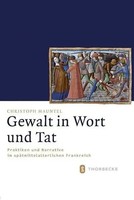 Gewalt In Wort Und Tat | Christoph Mauntel | Deutsch | Buch | 536 S. | 2014