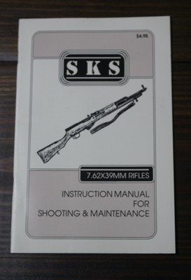 SKS 7.62X39MM Rifles Instruction Manual For Shooting & Maintenance Vintage