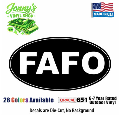 FAFO F' Around Find Out Sticker Vinyl Decal 2nd Amendment Molon Labe Gun Rights
