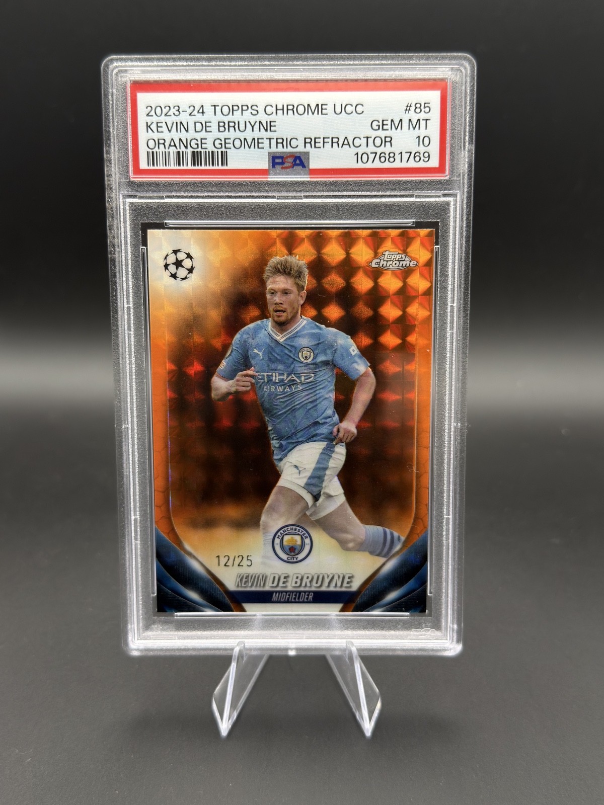 π 2023-24 Topps Chrome Kevin De Bruyne Orange Geometric /25 PSA 10 GEM MT view 1