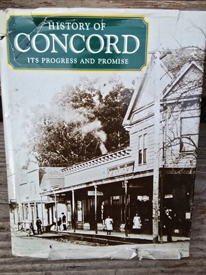 History of Concord [CA], Its Progress and Promise