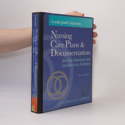 Nursing Care Plans & Documentation  |  Lynda Juall Carpenito