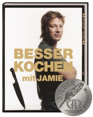 Jamie Oliver Besser kochen mit Jamie Oliver
