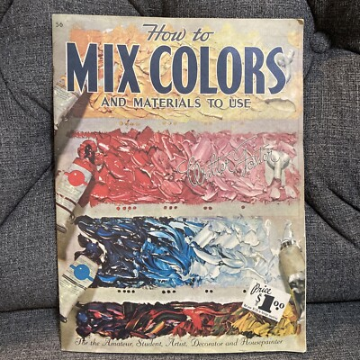 #ad Vintage How To Mix Colors And Materials To Use Book Walter Foster Art $11.69