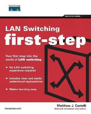 LAN Switching First-Step - Paperback By Castelli, Matthew J - GOOD