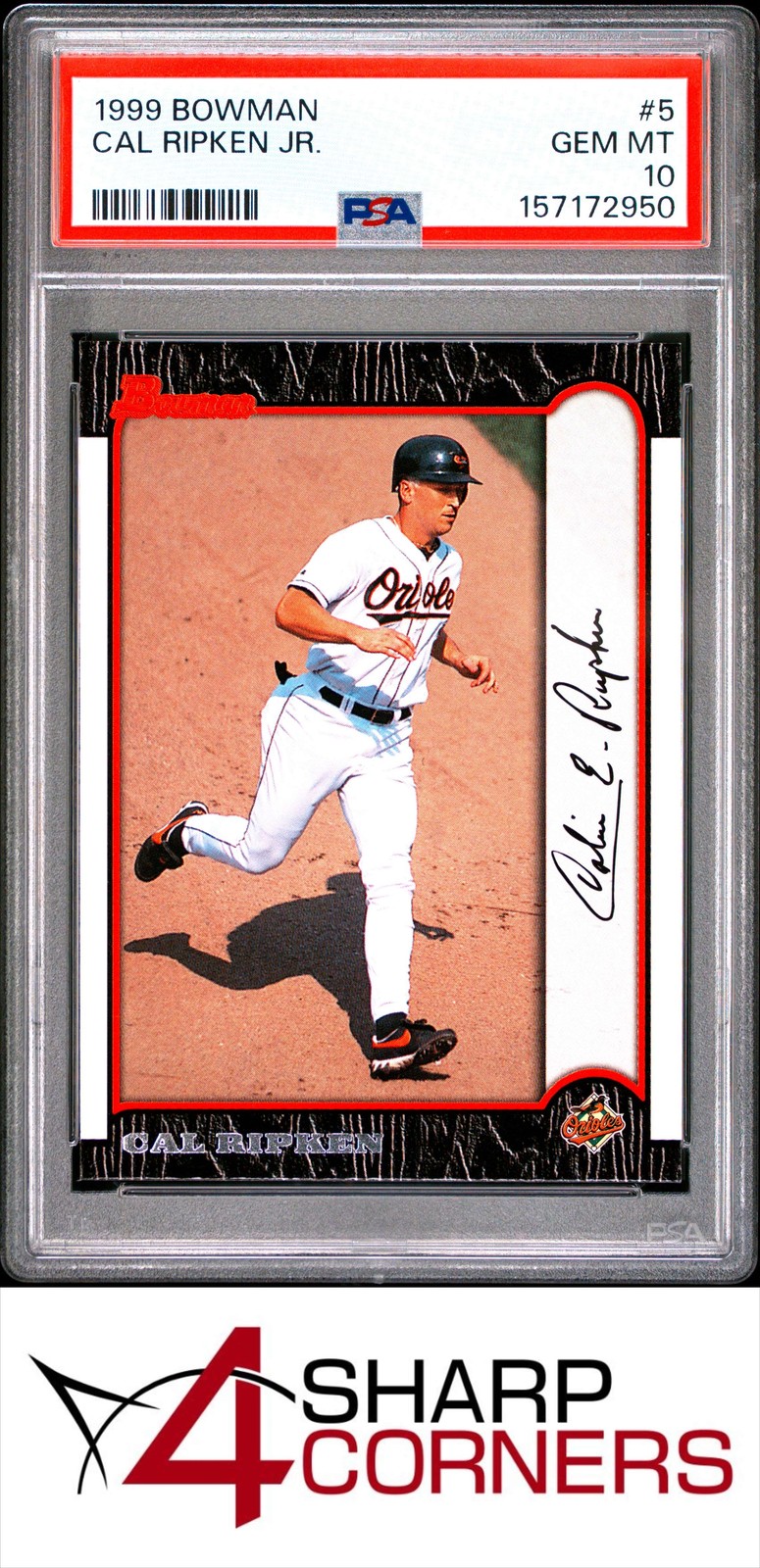 1999 BOWMAN #5 CAL RIPKEN JR. ORIOLES HOF PSA 10 view 1