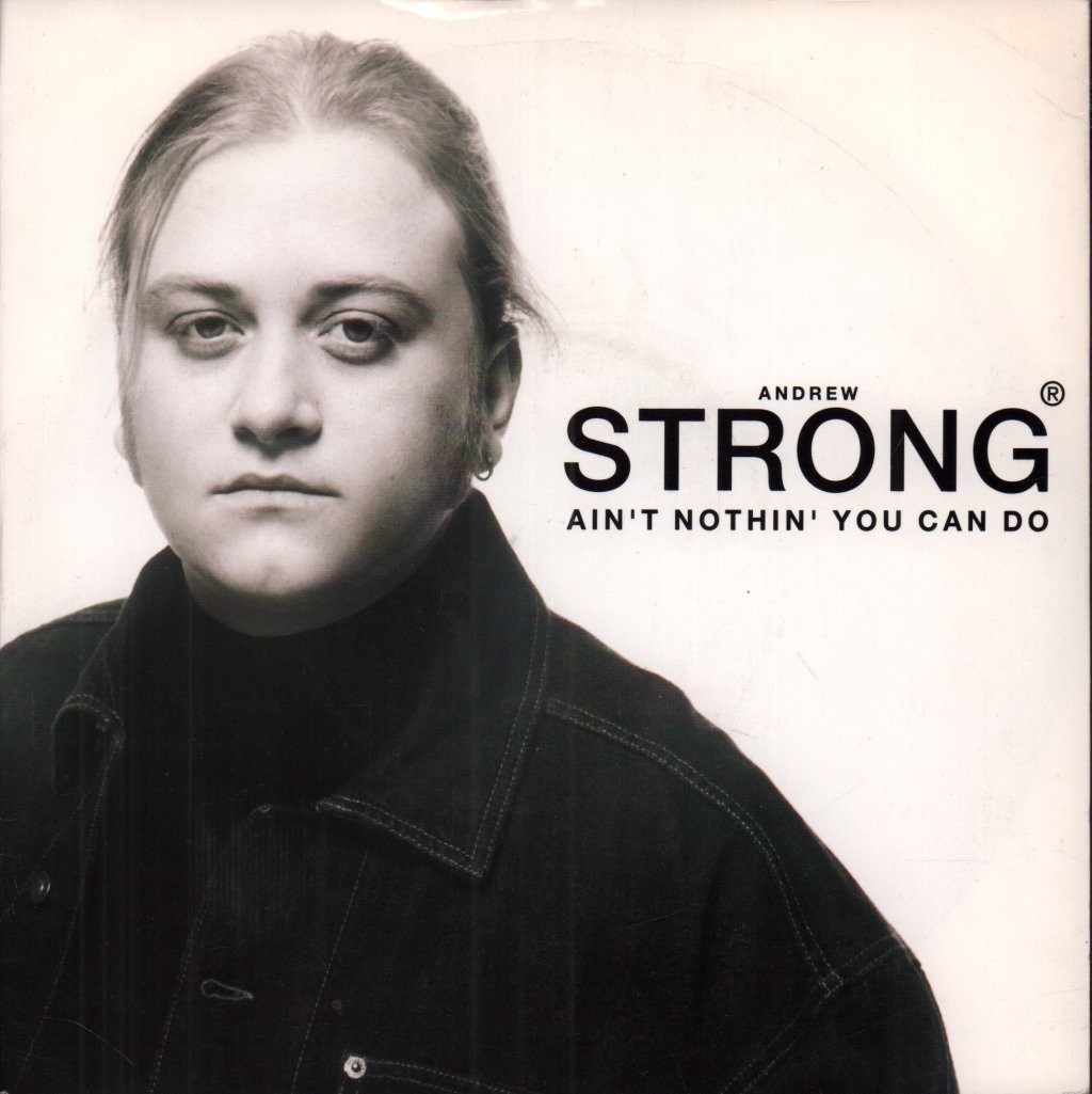 Andrew Strong Ain't Nothing You Can Do 7"" vinyl UK MCA 1993 pic sleeve