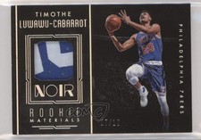 2016 Panini Noir Rookie Materials Color 7/10 Timothe Luwawu-Cabarrot Patch 6fs