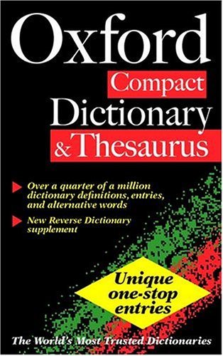 Oxford Compact Dictionary & Thesaurus by Julia Elliott – 978019