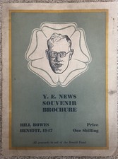 Bill Bowes Benefit 1947 Souvenir Brochure Yorkshire County Cricket Club Y E News