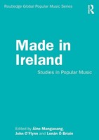Made In Ireland Studies In Popular Music ÁIne Mangaoang (U. A.) Taschenbuch 2020