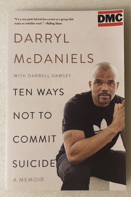 Signed DMC Darryl McDaniels Ten Ways Not To Comit Suicide Biography Autographed