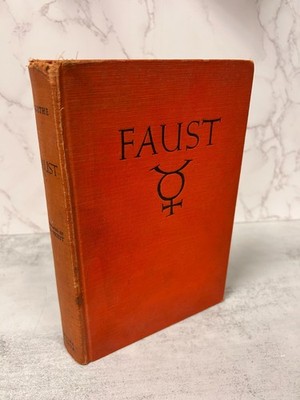 Faust Parts One and Two Goethe Trans. George Priest 1932 Covici Friede