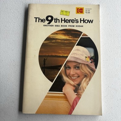 THE 9TH HERE'S HOW ANOTHER IDEA BOOK FROM KODAK 1976 GOOD SOFTCOVER VINTAGE