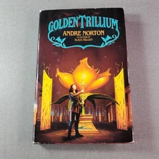 Golden Trillium Andre Norton 1993 First Edition Fantasy Bantam Books