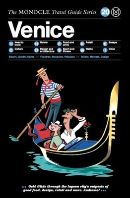 Joe Pickard / The Monocle Travel Guide to Venice