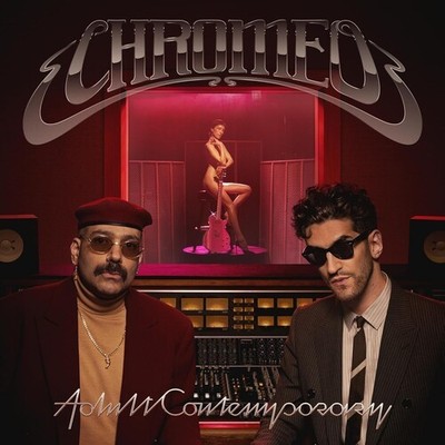Chromeo - Adult Contemporary [New Vinyl LP]