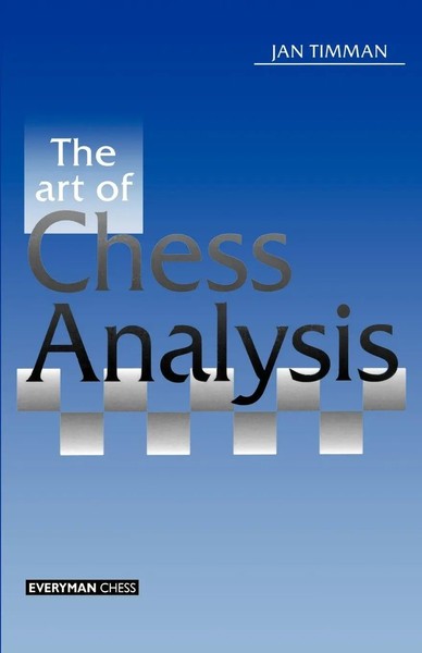 Jan Timman (U. A.) | Art Of Chess Analysis | Taschenbuch | Englisch (2003)-image