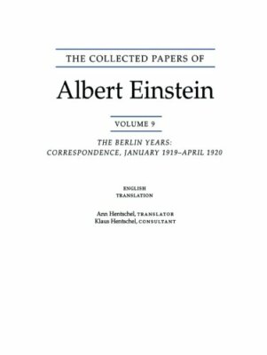 The Collected Papers of Albert Einstein, Volume, Einstein Paperback+=
