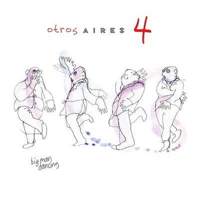 Otros Aires: Otros Aires 4 (180 Gramm Vinyl)