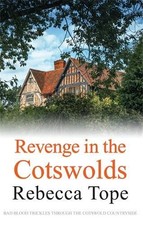 Revenge in the Cotswolds (Cotswold Mysteries) by Tope, Rebecca Book The Cheap