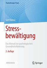 Stressbewältigung ~ Gert Kaluza ~ 9783662671092