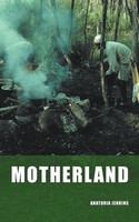 Anatoria Jenkins | Motherland | Taschenbuch | Englisch (2011) | AuthorHouse UK