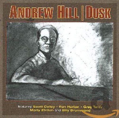 ANDREW HILL - Dusk - CD - **Excellent Condition**
