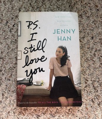 Jenny Han P. S. I Still Love You (To All the Boys I ve Loved Before #2) PB