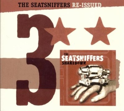 Seatsniffers, the - Re-Issued 3: Shakedown CD NEU OVP