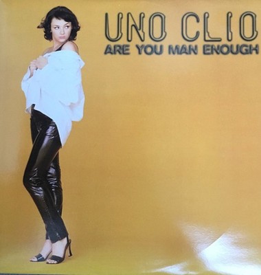 Uno Clio - Are You Man Enough, 12'', (Vinyl)