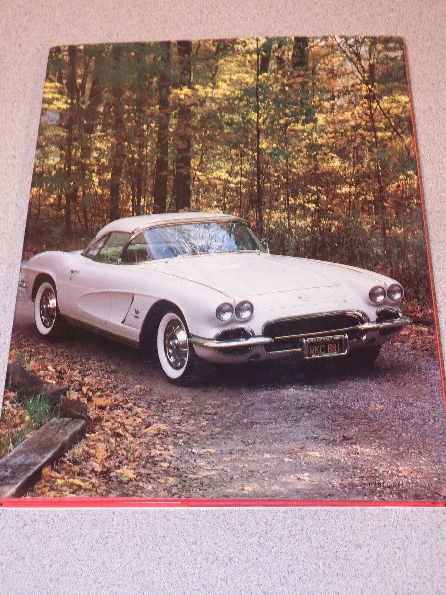 The Classic corvette by Richard Nichols hardcover book dust