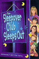 The Sleepover Club Sleep Out By Narinder Dhami